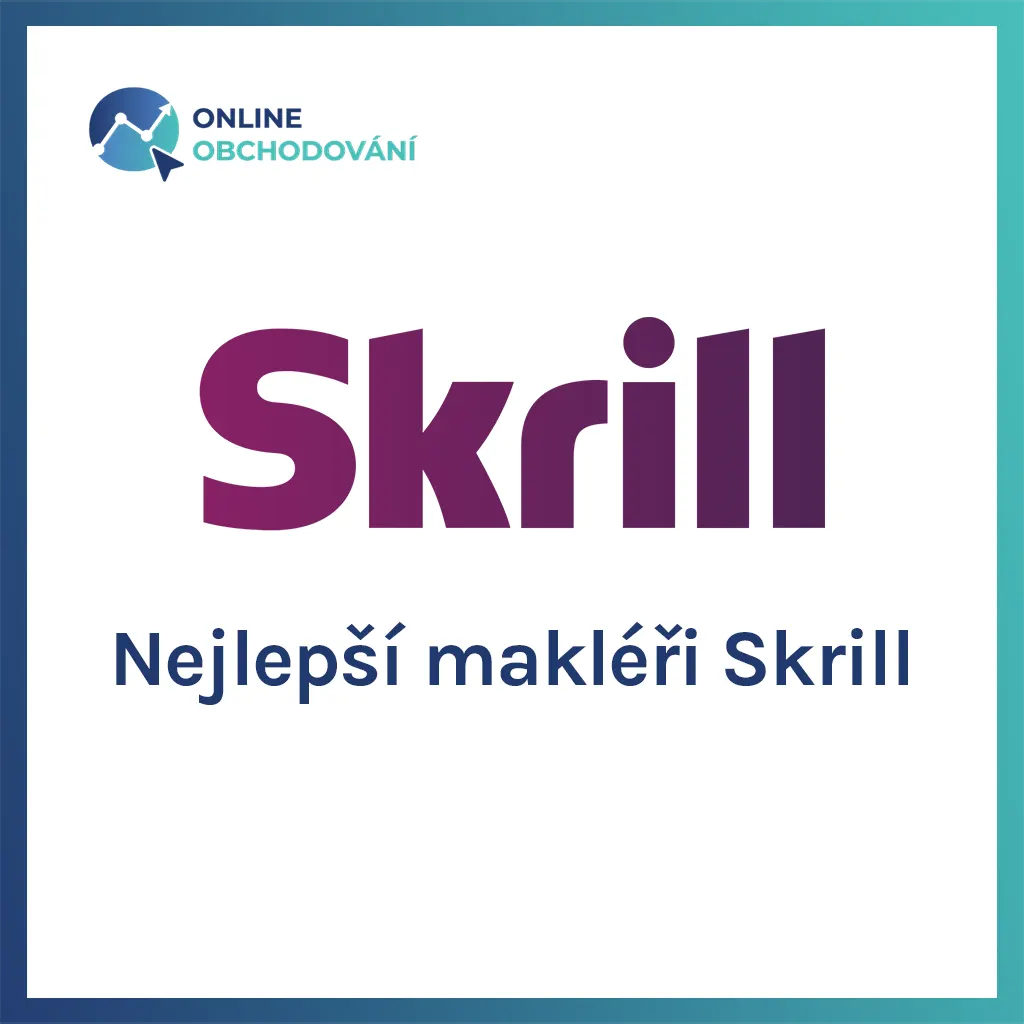 Ilustrace: Nejlepší makléři Skrill