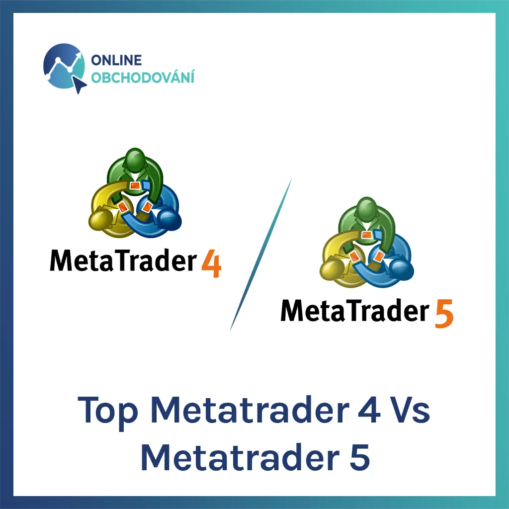 Ilustrace: Metatrader 4 Vs Metatrader 5