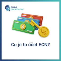 Co je to účet ECN?
